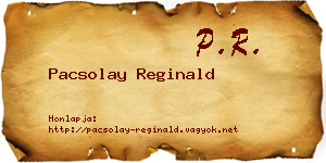 Pacsolay Reginald névjegykártya